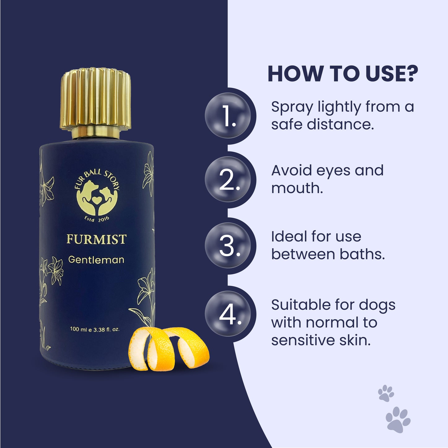 A clean instructional graphic titled "How To Use?" featuring four simple steps: spray from a distance, avoid sensitive areas like eyes, use between baths, and a note that it is safe for dogs with sensitive skin types.