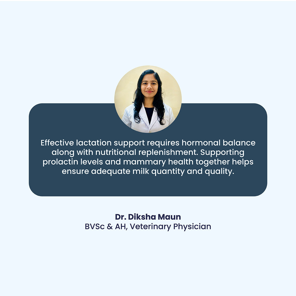 Veterinary Physician Dr. Diksha Maun provides a professional testimonial, explaining the vital link between hormonal balance (prolactin) and the quality of milk production in nursing pets.