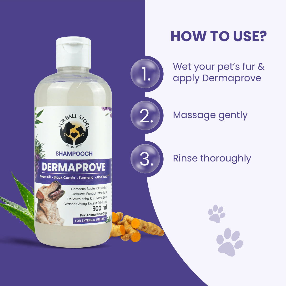 A three-step visual guide on how to use Dermaprove shampoo: wet fur and apply, massage gently, and rinse thoroughly.